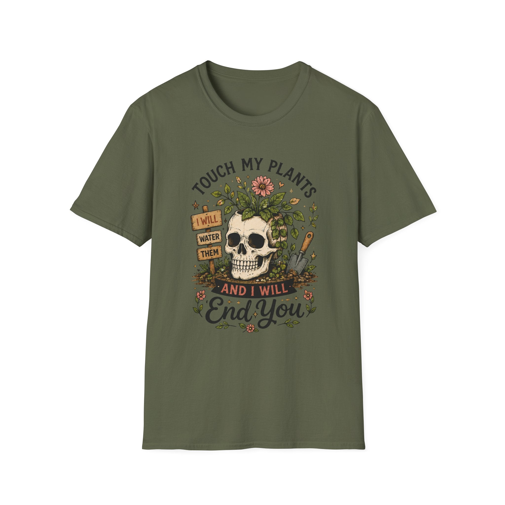 Touch my Plants and I will End You C1 T-Shirt