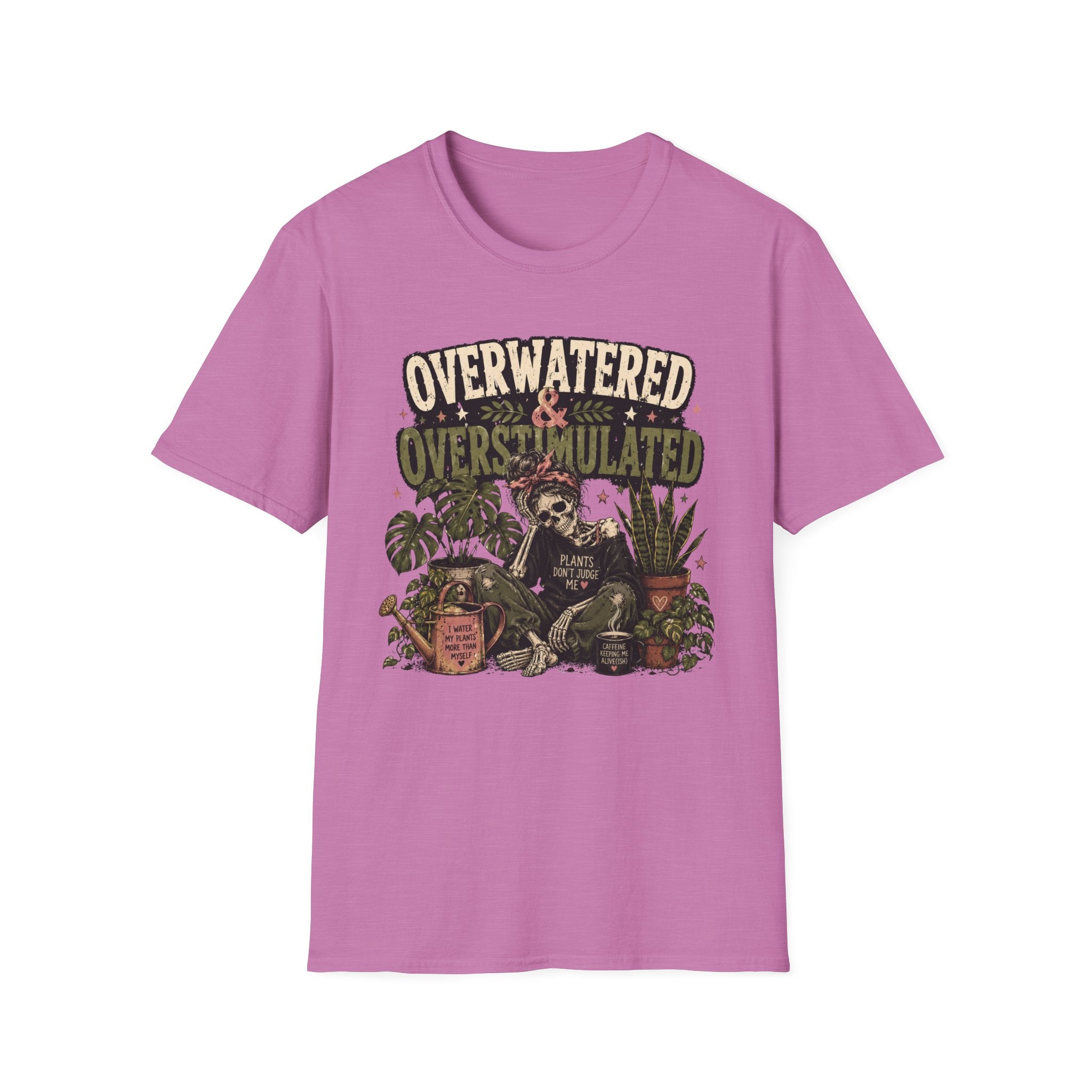 Overwatered & Overstimulated C1 T-Shirt
