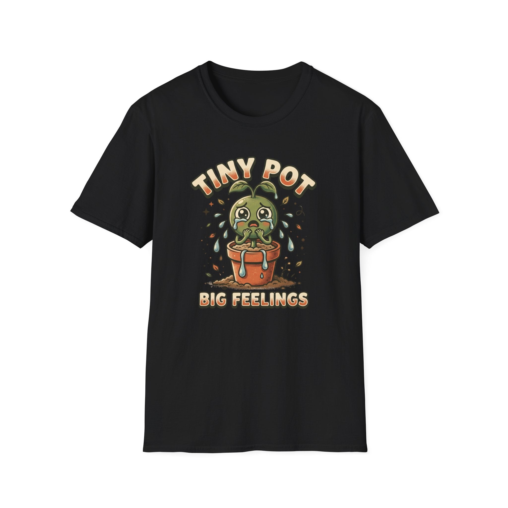 Tiny Pot Big Feelings G1 T-Shirt