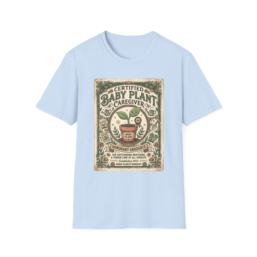 Certified Baby Plant Caregiver G1 T-Shirt