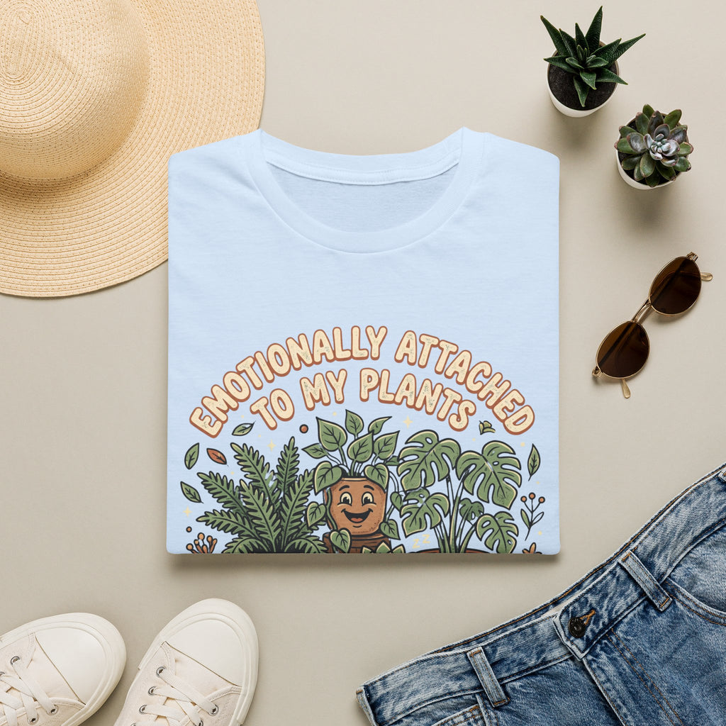 Emotionally Attached to My Plants G1 T-Shirt