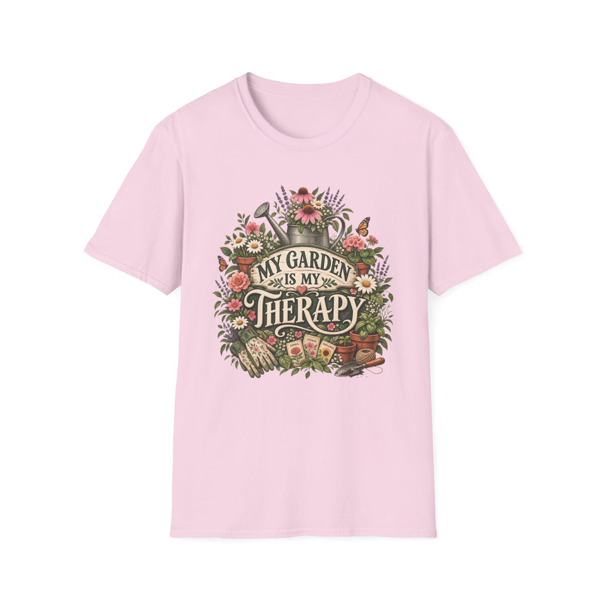 My Garden Is My Therapy CL3C1 T-Shirt