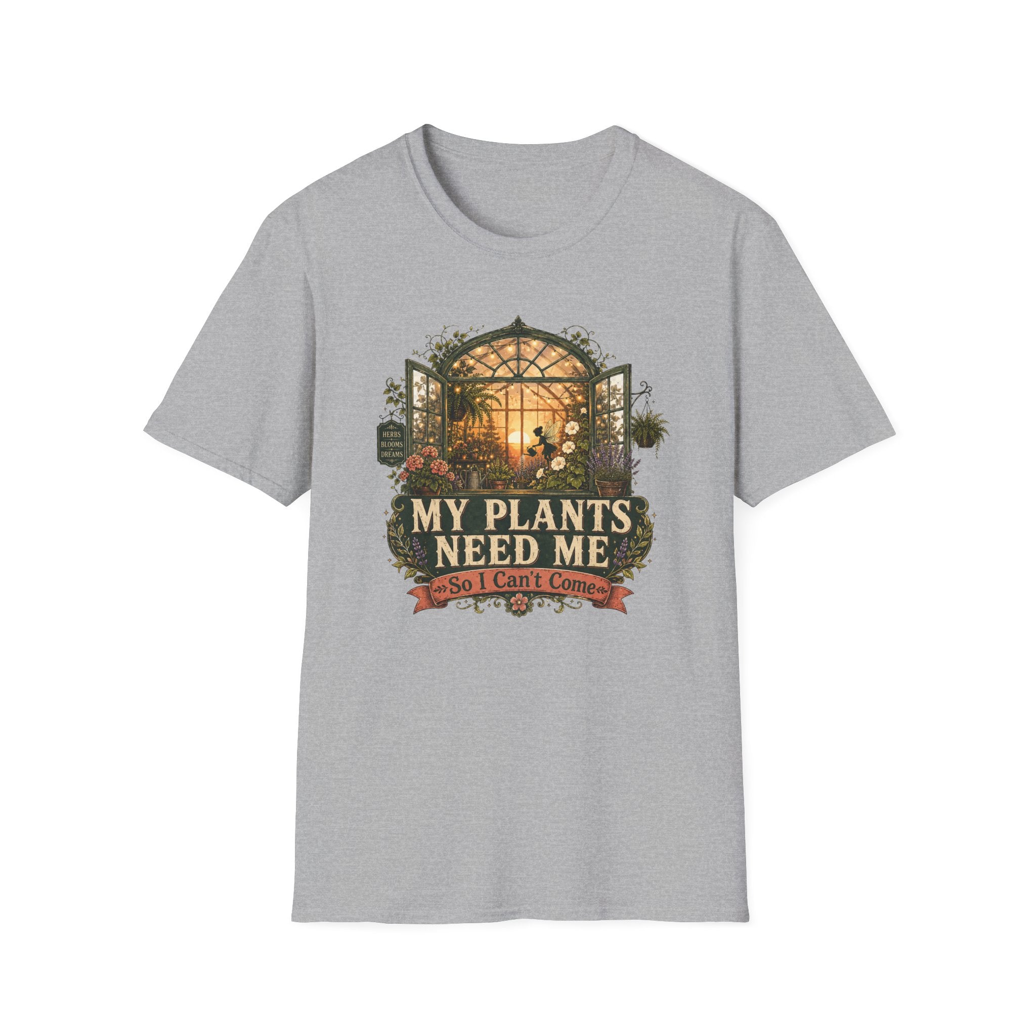 MY PLANTS NEED ME C1 T-Shirt