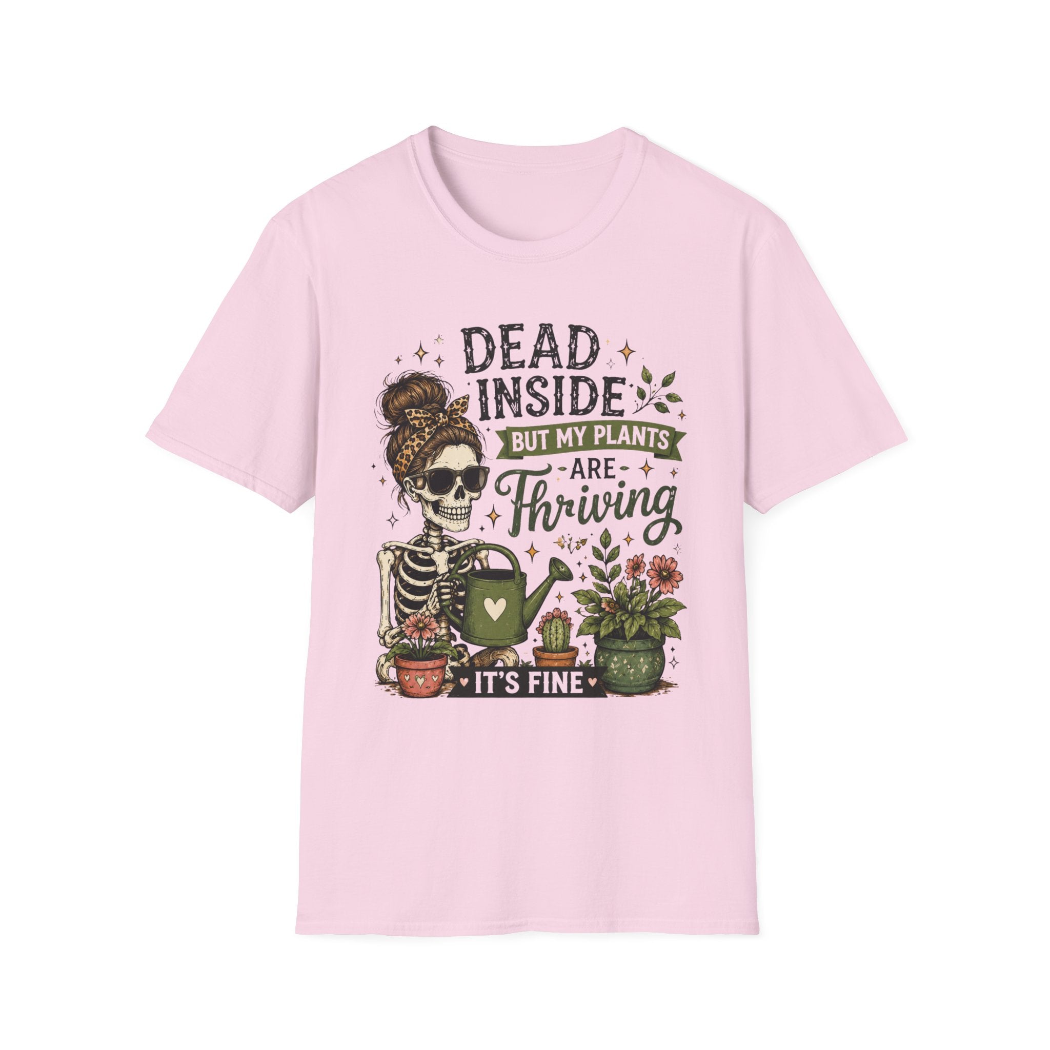 Dead Inside But My Plants Are Thriving C1 T-Shirt