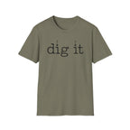 dig it C1 T-Shirt