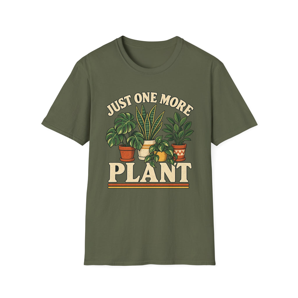 Just One More Plant C3 T-Shirt