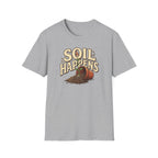 Soil Happens G1 T-Shirt