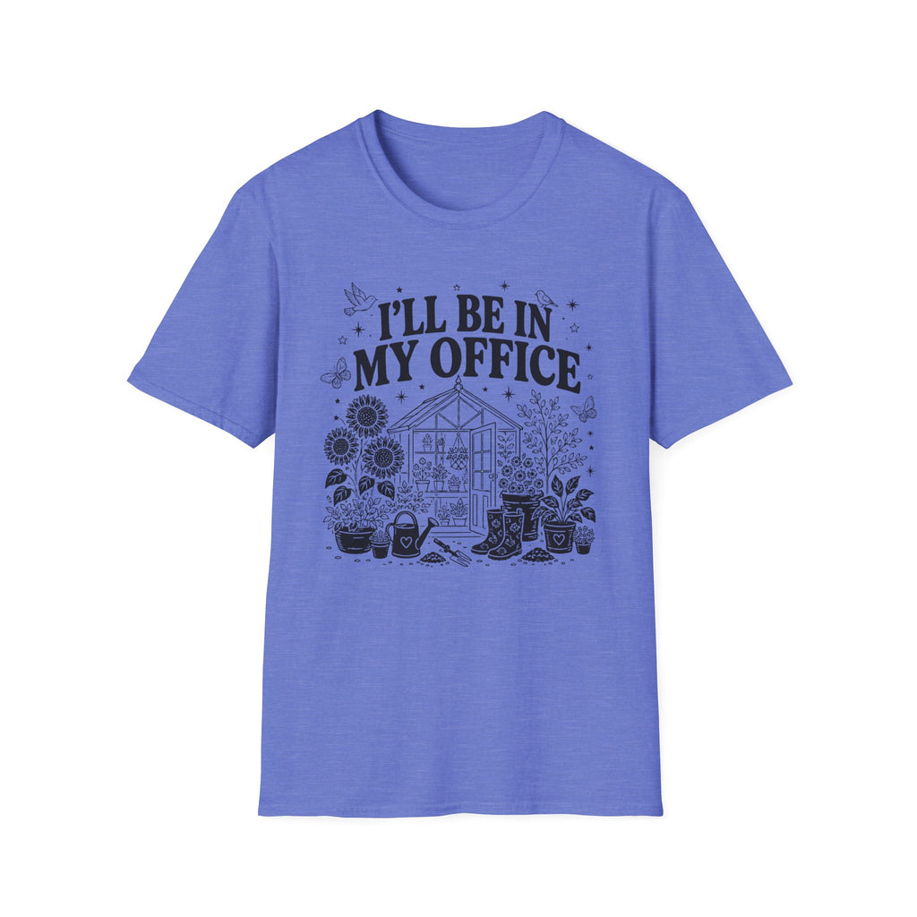 I'll be in my office C1 T-Shirt