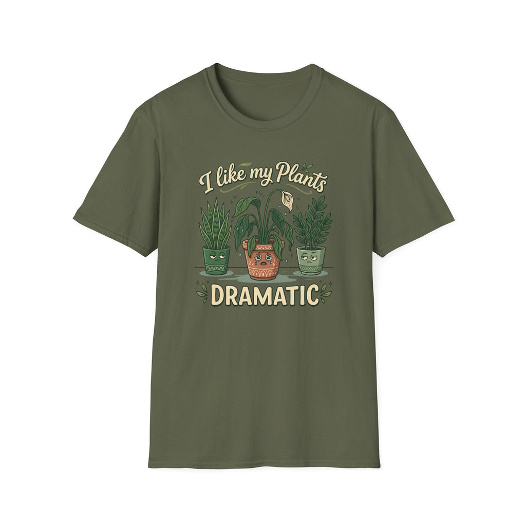I Like My Plants Dramatic G1 T-Shirt