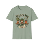 Water Me Later Overwatered Plant Panic C1 T-Shirt