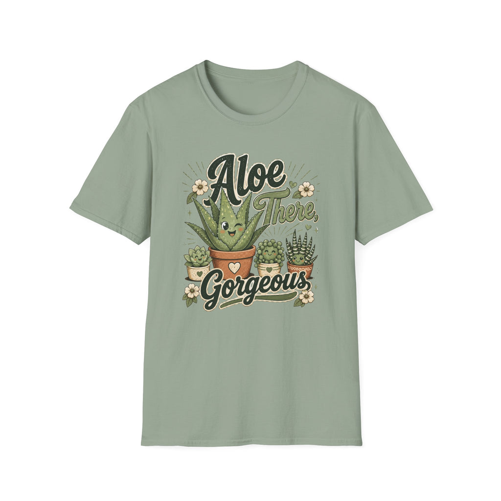 Aloe There, Gorgeous C1 T-Shirt