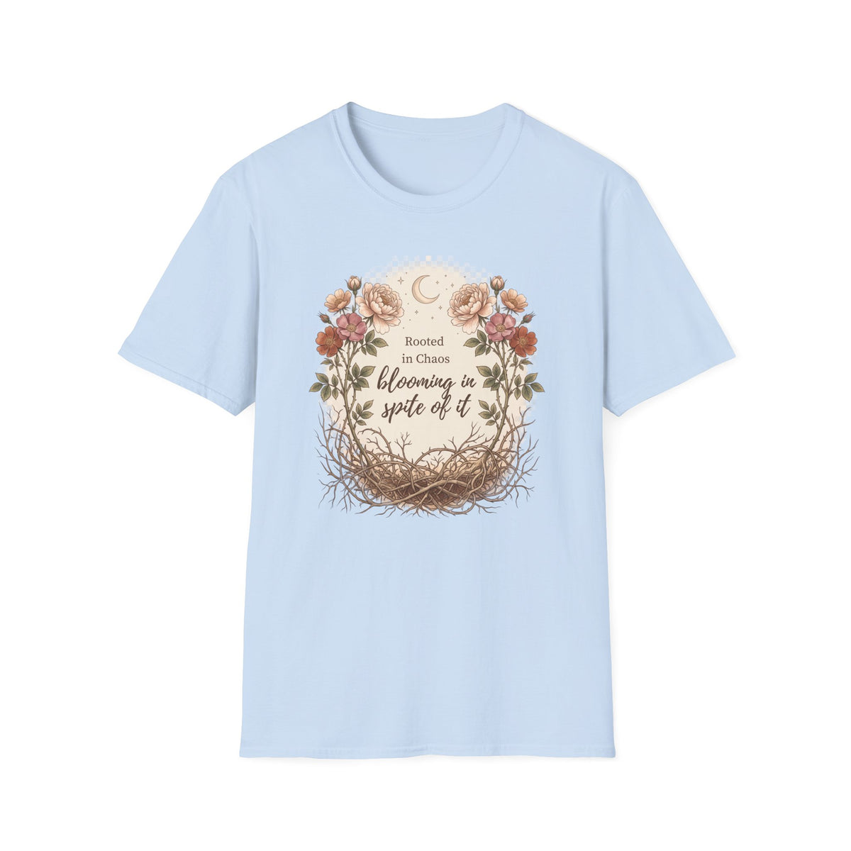 Rooted in Chaos Blooming Onward CL1G1 T-Shirt