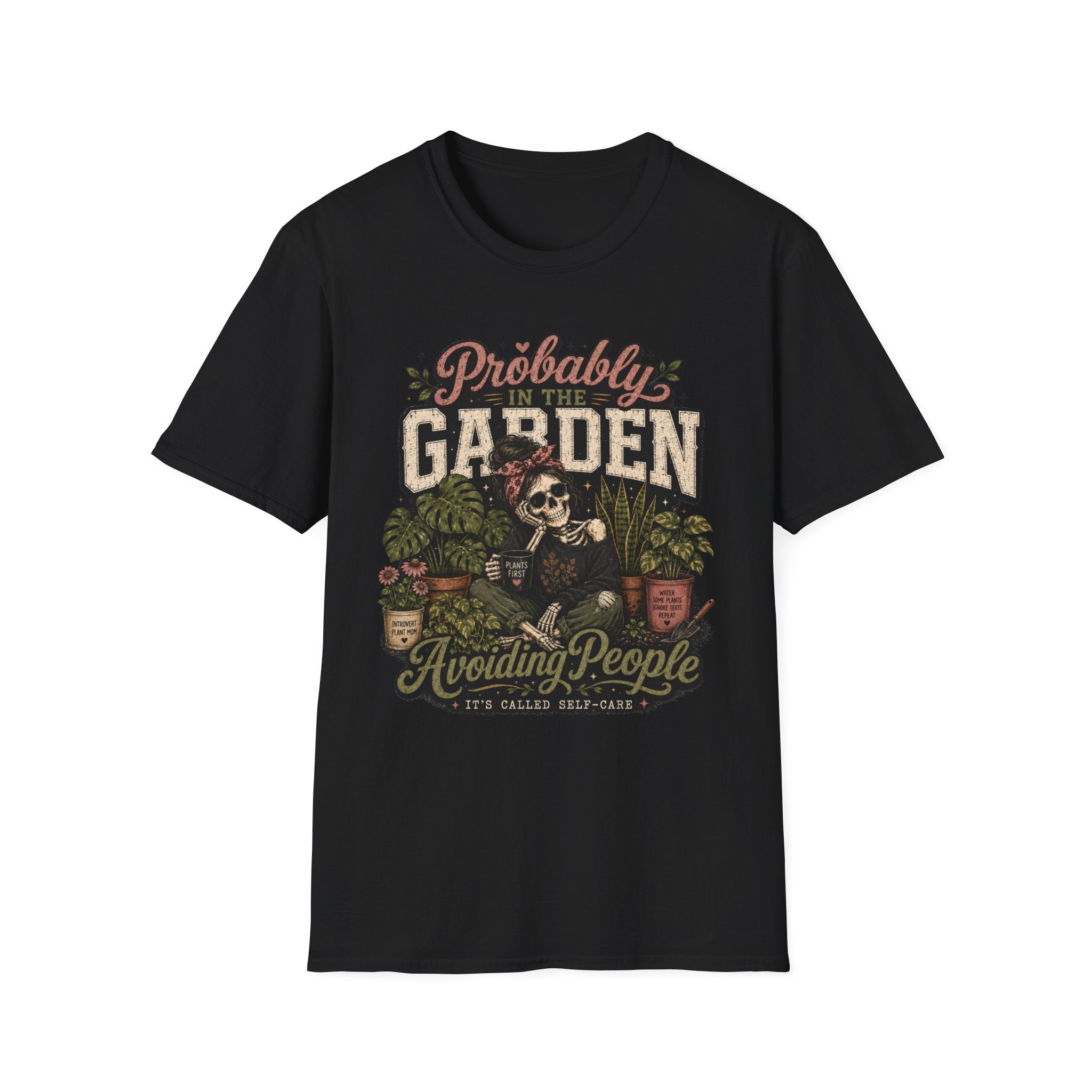 Probably in the Garden C1 T-Shirt