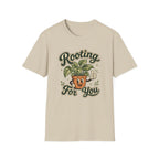 Rooting For You C1 T-Shirt
