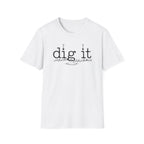 dig it C2 T-Shirt