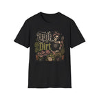 Talk Dirt to Me C1 T-Shirt