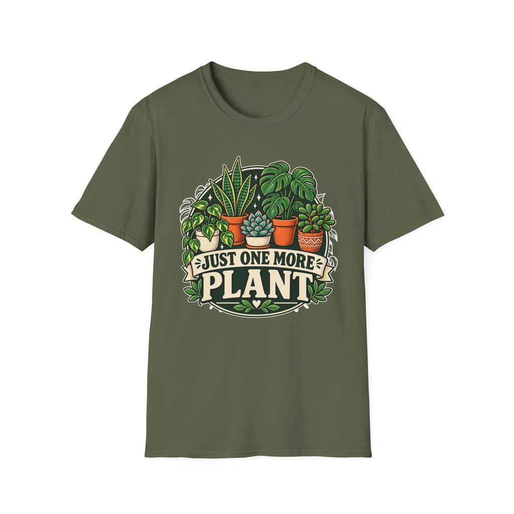 Just One More Plant C5 T-Shirt