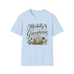 Mentally in My Greenhouse C1 T-Shirt