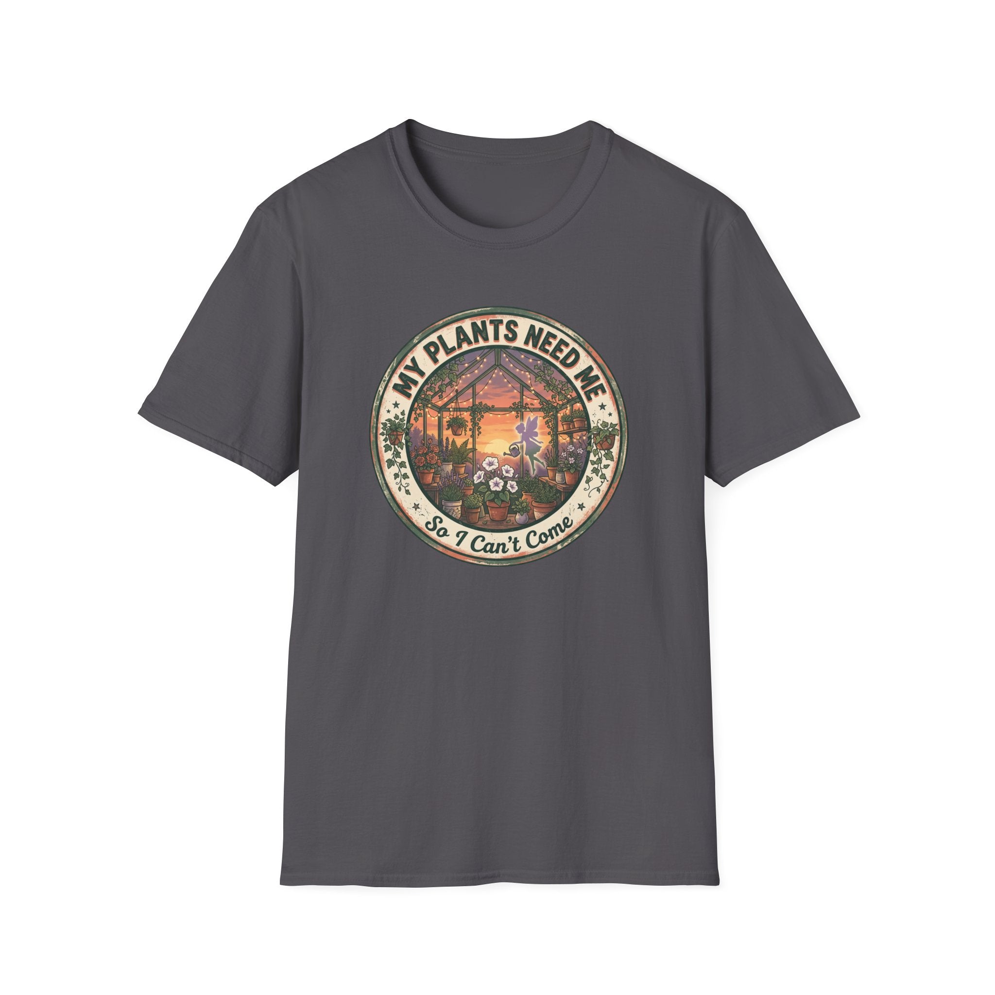 MY PLANTS NEED ME G1 T-Shirt