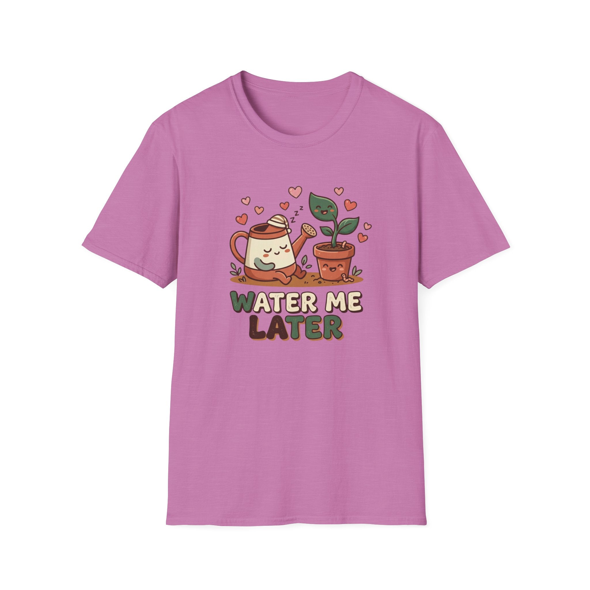Water Me Later Lazy Watering Can C1 T-Shirt