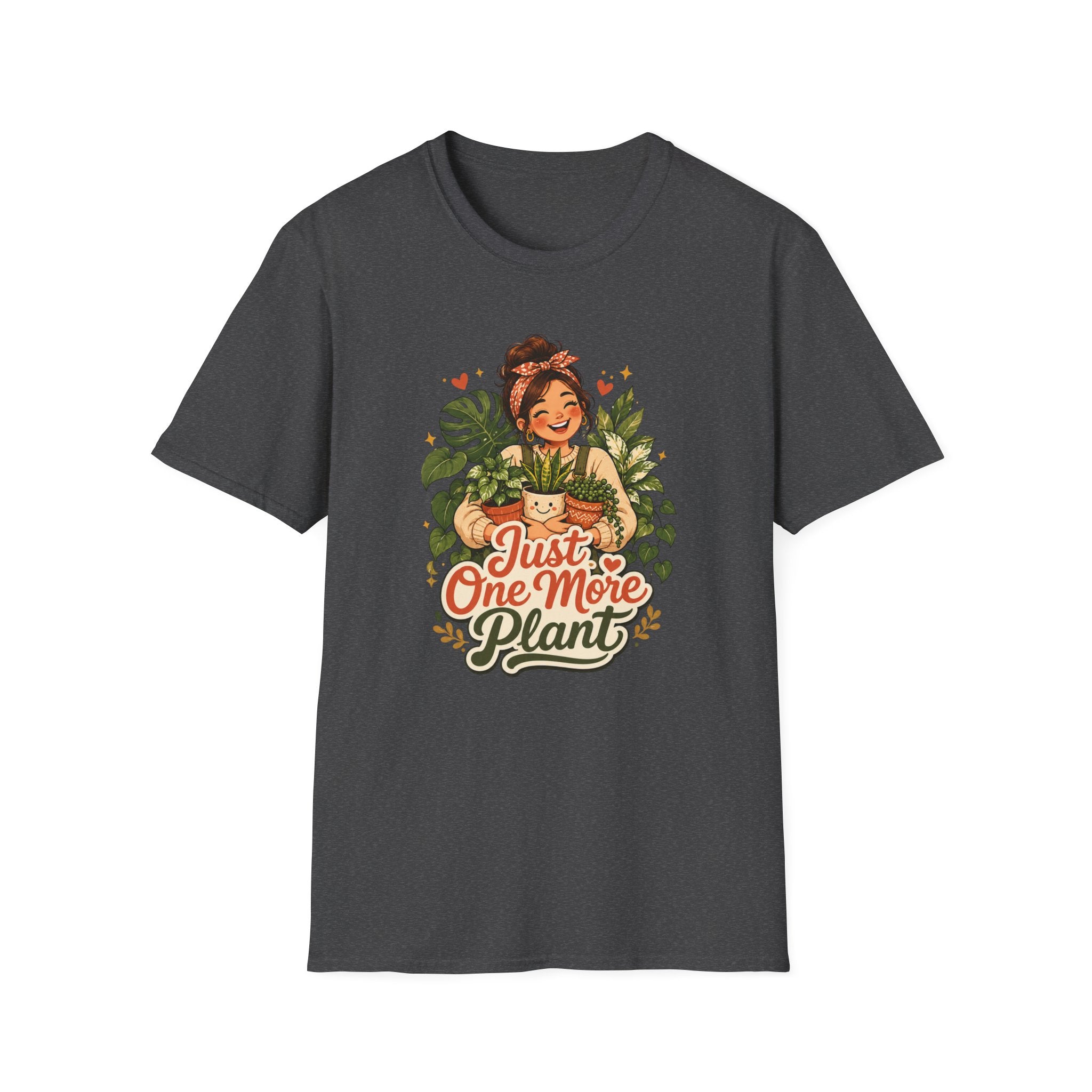 Just One More Plant C1 T-Shirt