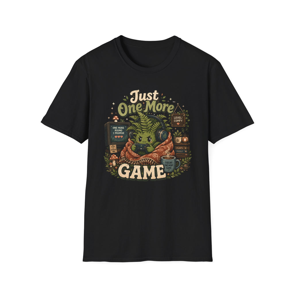 Just One More Game C1 T-Shirt