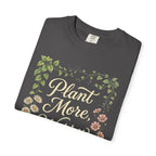 Plant More, Worry Less G1 Premium T-Shirt