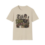 Talk Dirt to Me C1 T-Shirt