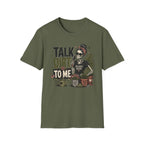 Talk Dirt To Me Gothic C1 T-Shirt