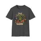 Just One More Game C1 T-Shirt