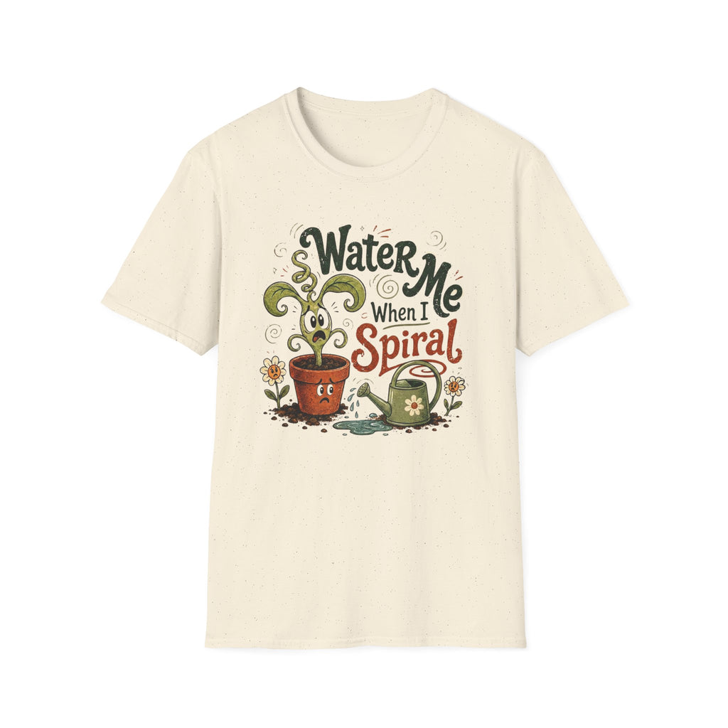 Water Me When I Spiral C1 T-Shirt