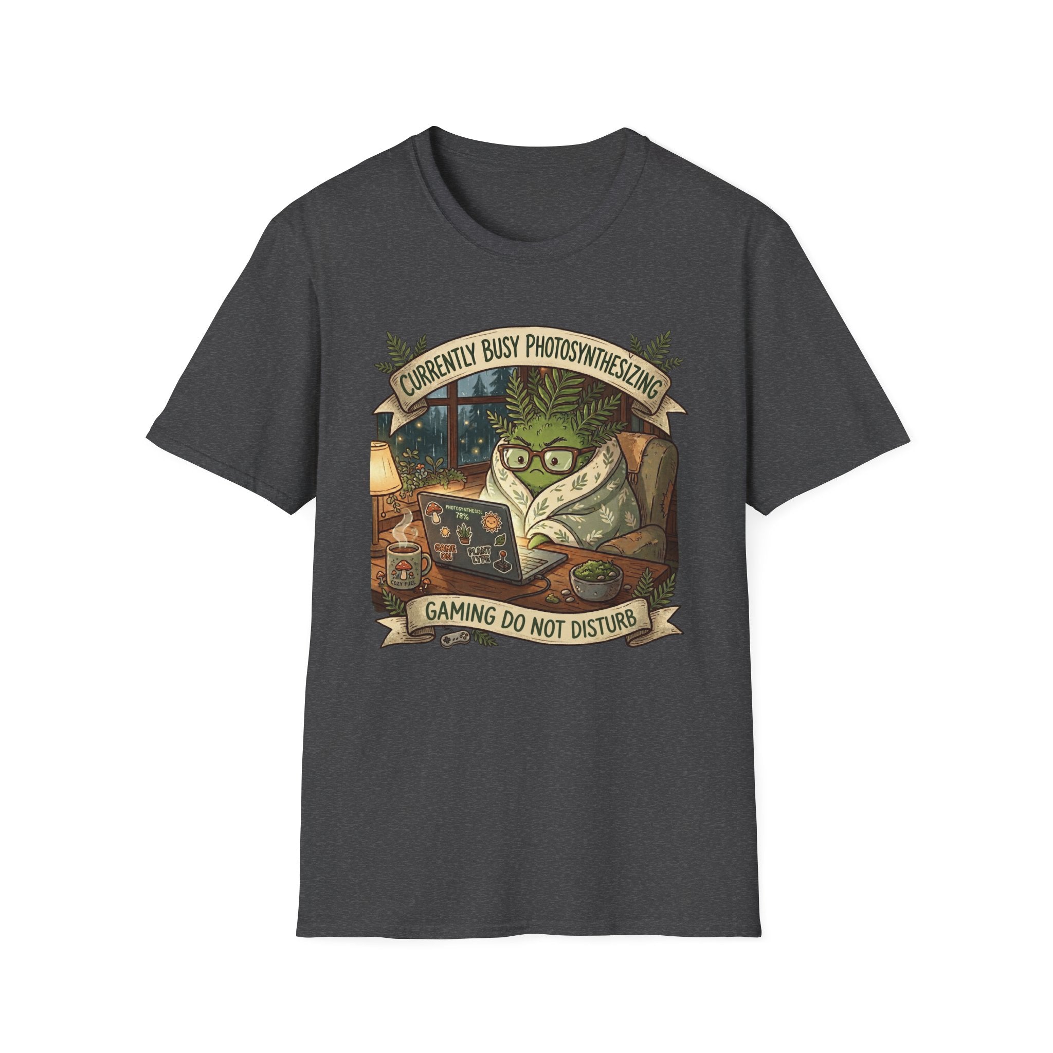 Busy Photosynthesizing Do Not Disturb G1 T-Shirt