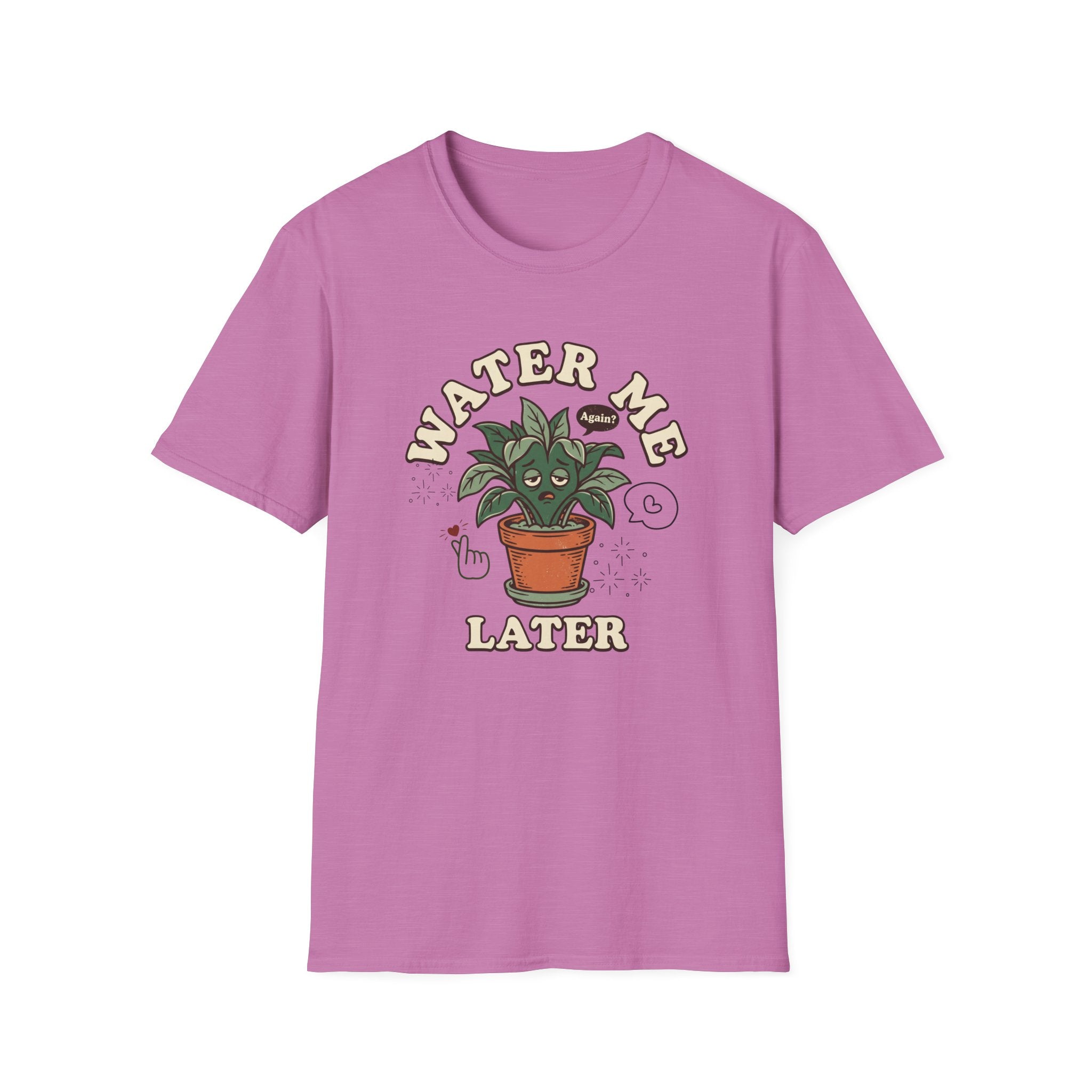 Water Me Later Plant Parent Confession G2 T-Shirt
