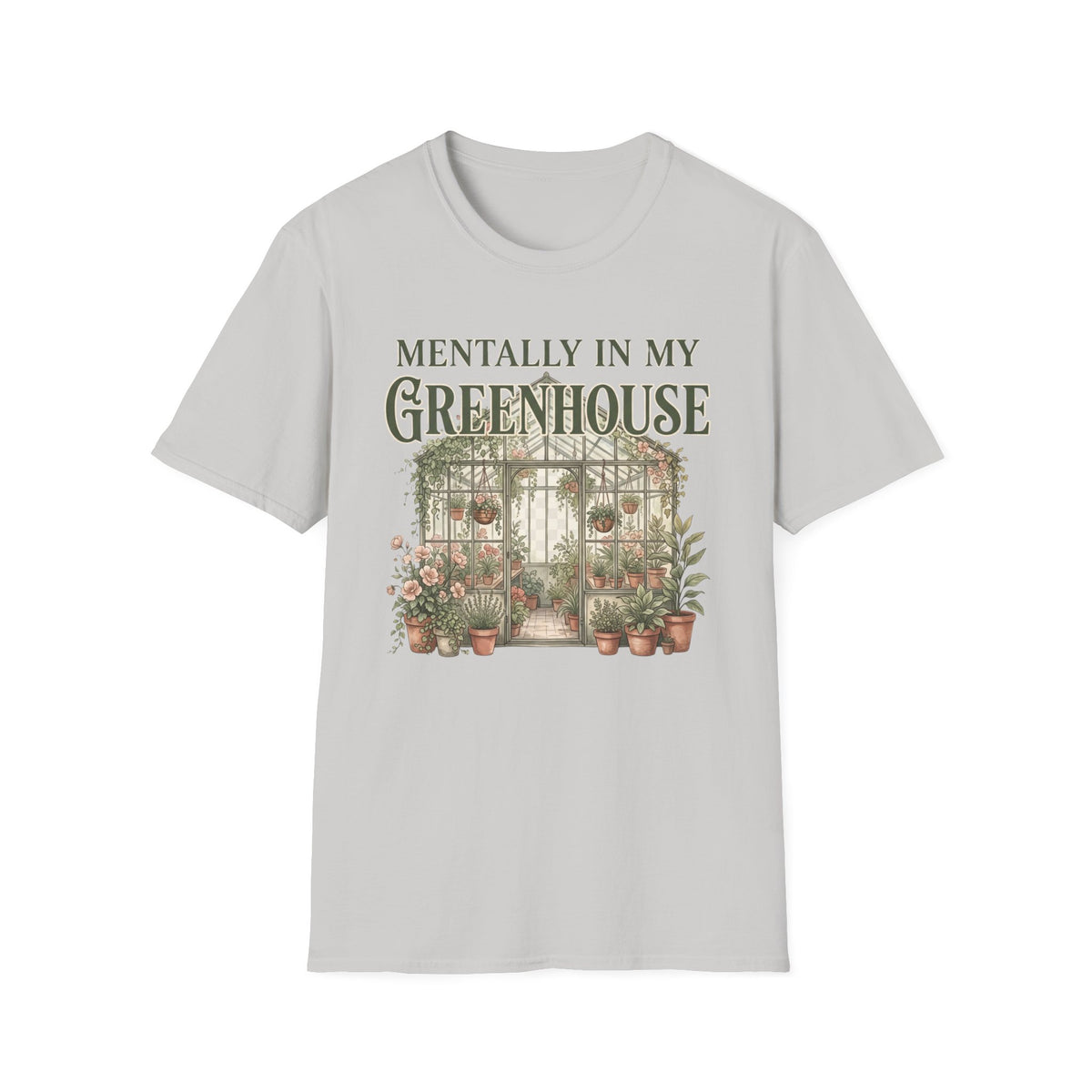 Mentally in My Greenhouse G3-3 T-Shirt
