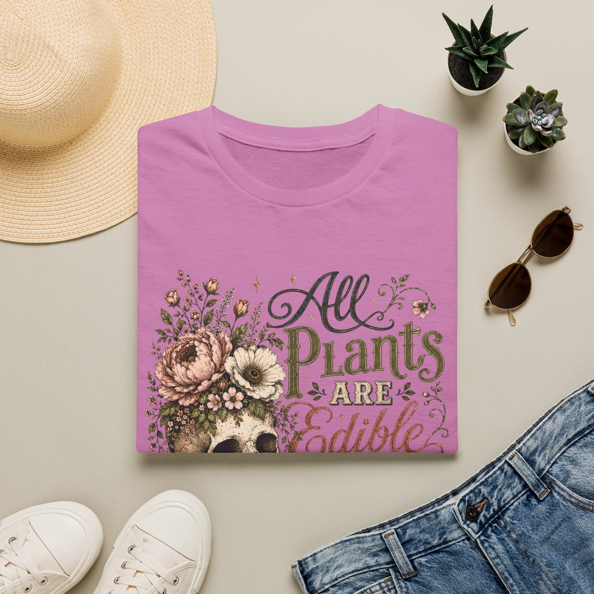 All Plants are Edible Some only Once C1 T-Shirt