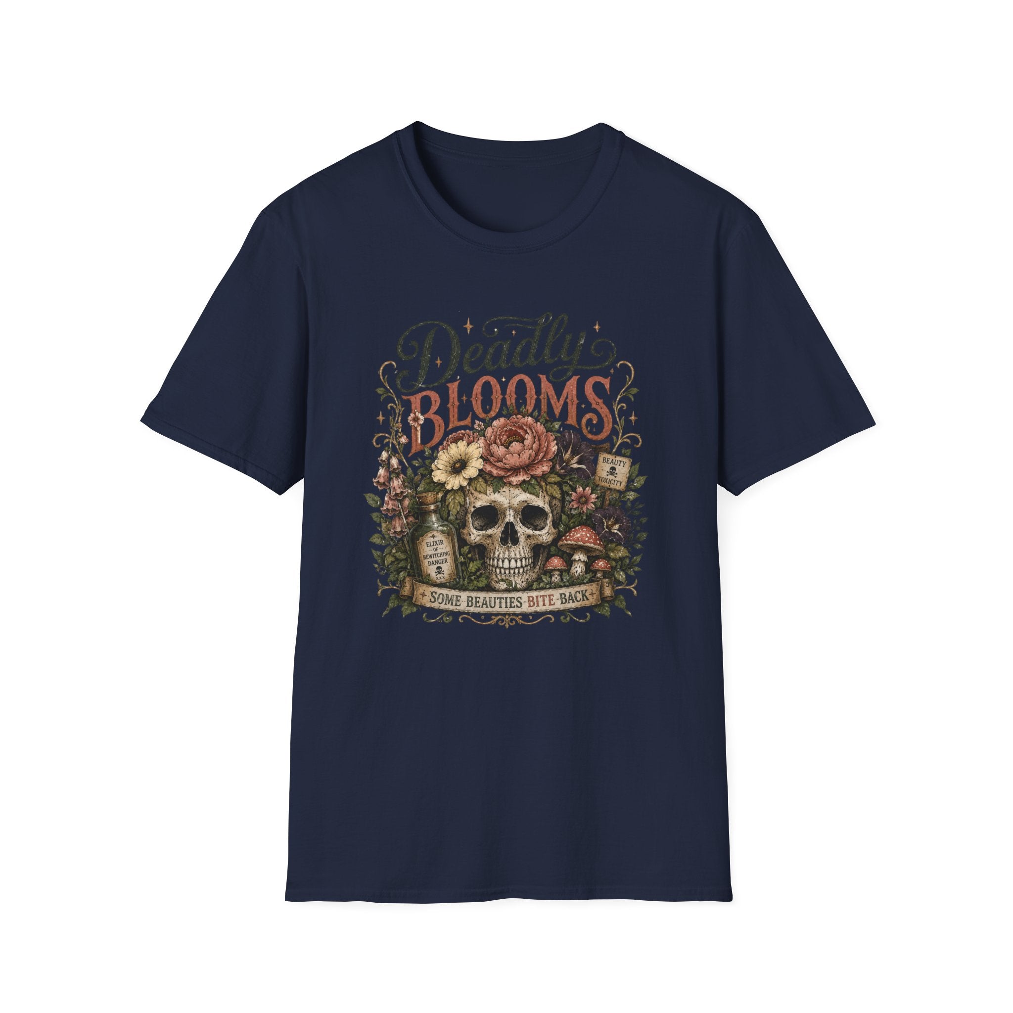 Deadly Blooms Some Beauties Bite Back C1 T-Shirt