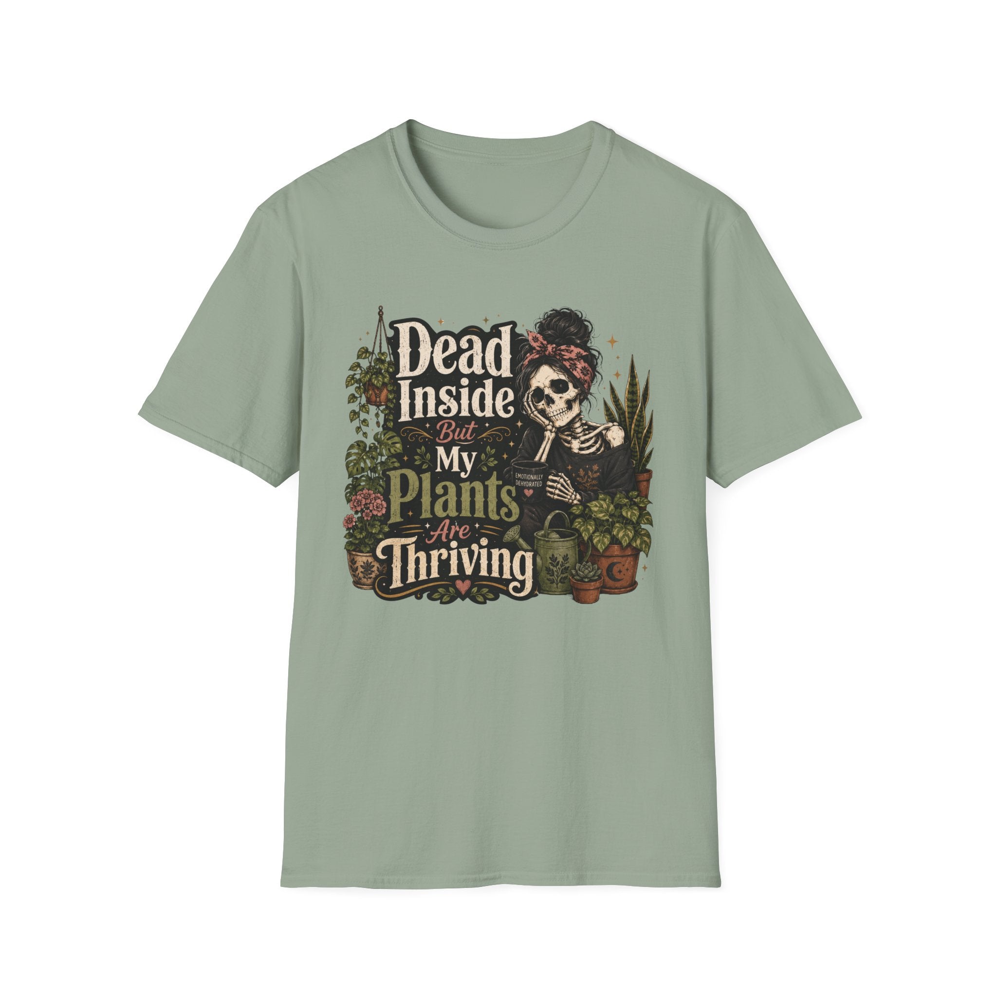 Dead Inside But My Plants Are Thriving C2 T-Shirt