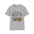 Loving My Garden C2 T-Shirt