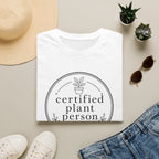 certified plant person C1 T-Shirt