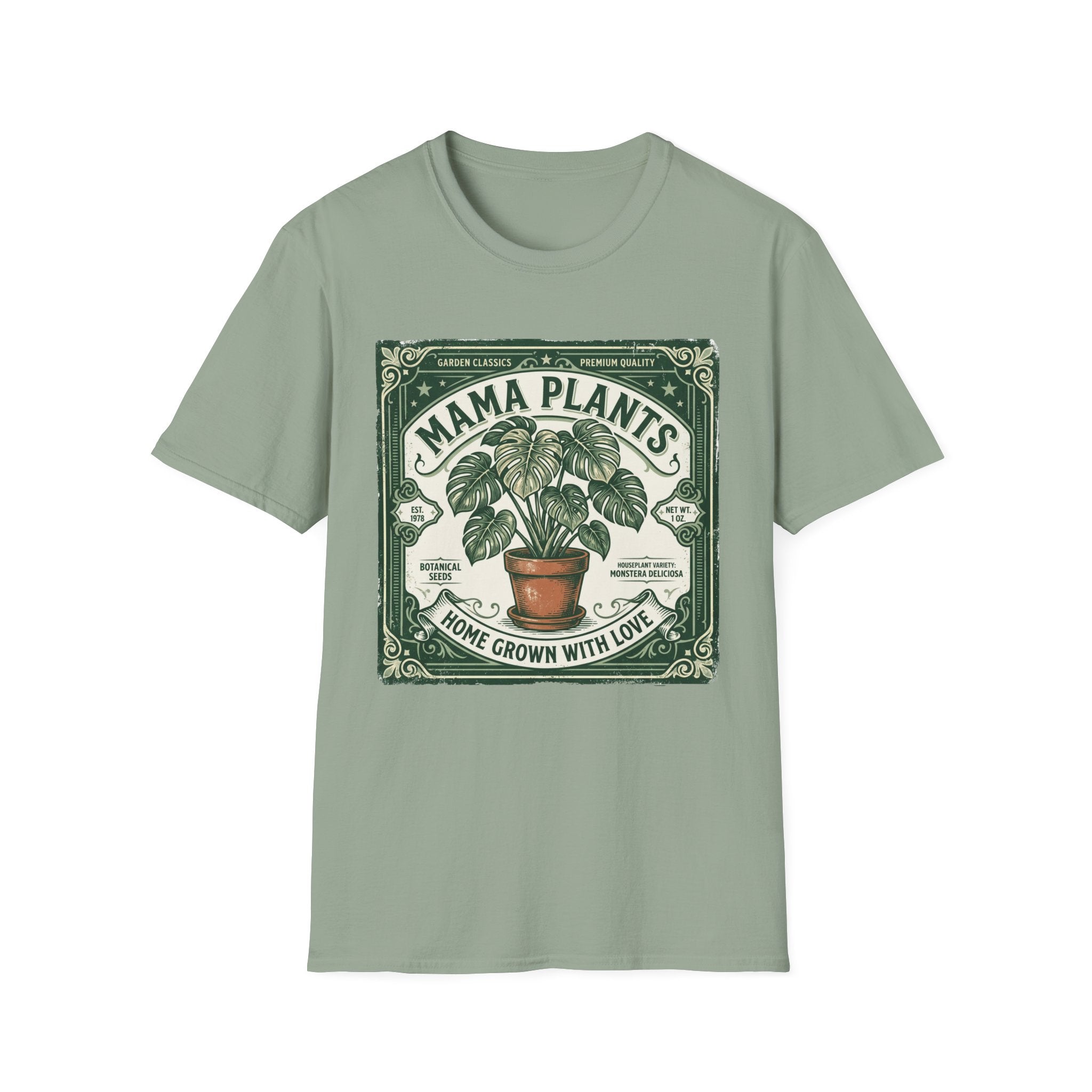 Mama Plants Home Grown with Love G1 T-Shirt