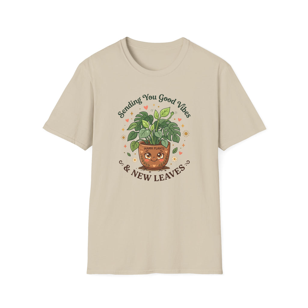 Sending You Good Vibes & New Leaves G1 T-Shirt