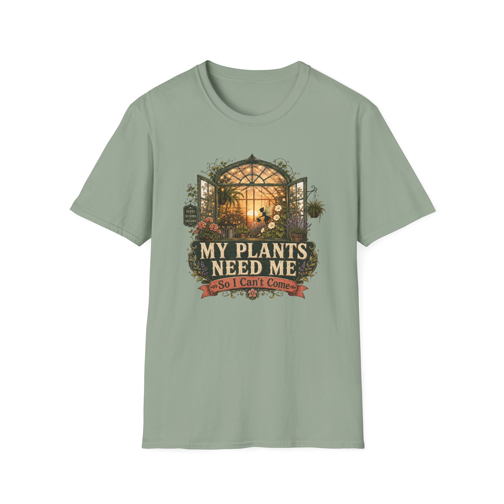 MY PLANTS NEED ME C1 T-Shirt