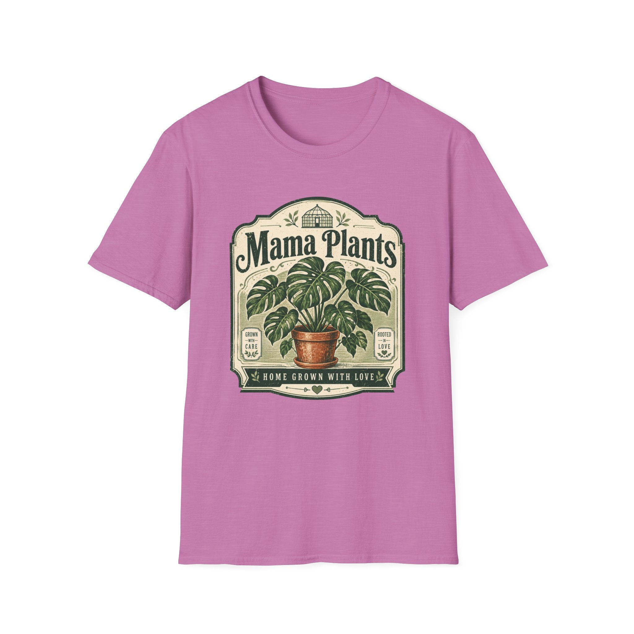 Mama Plants Home Grown with Love C1 T-Shirt