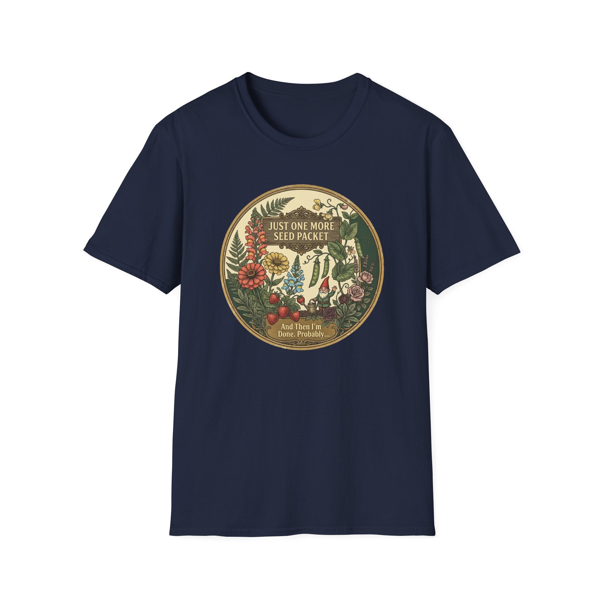 JUST ONE MORE SEED PACKET G1 T-Shirt