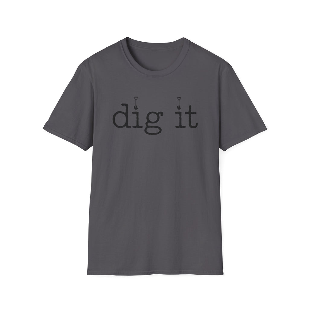 dig it C1 T-Shirt