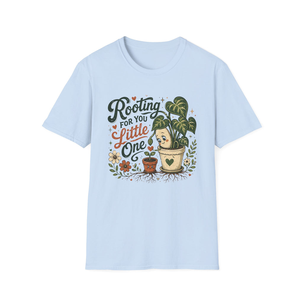Rooting For You Little One C1 T-Shirt