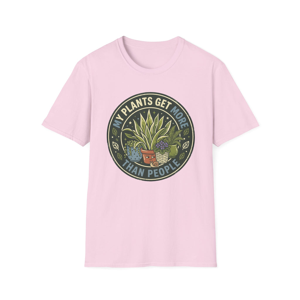 My Plants Get More Attention Than People G1 T-Shirt