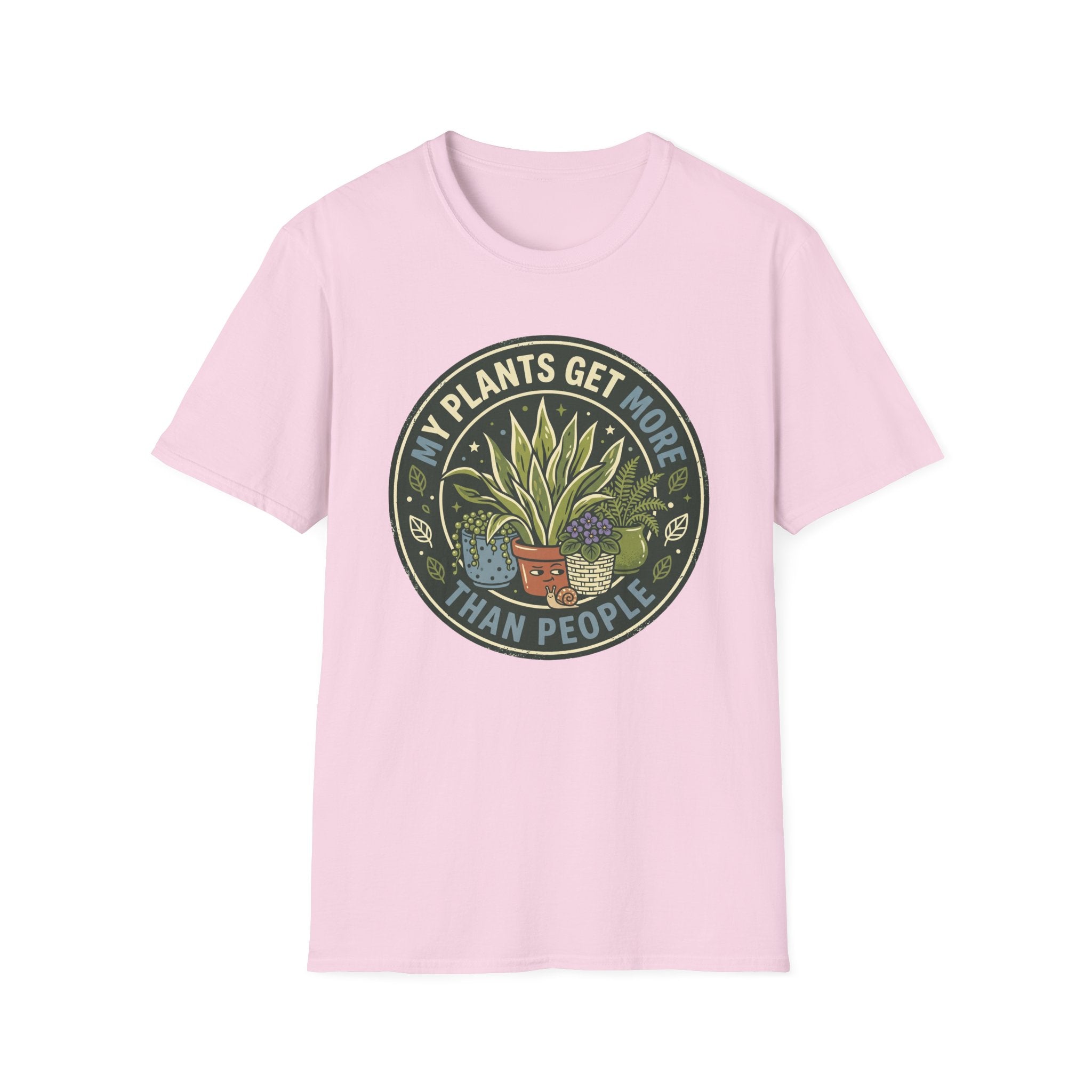 My Plants Get More Attention Than People G1 T-Shirt