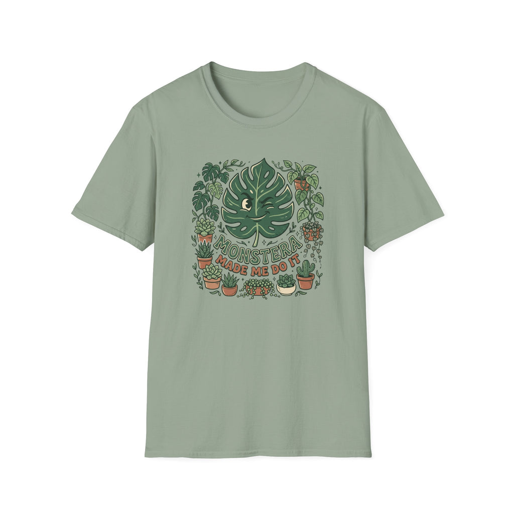 Monstera Made Me Do It G1 T-Shirt