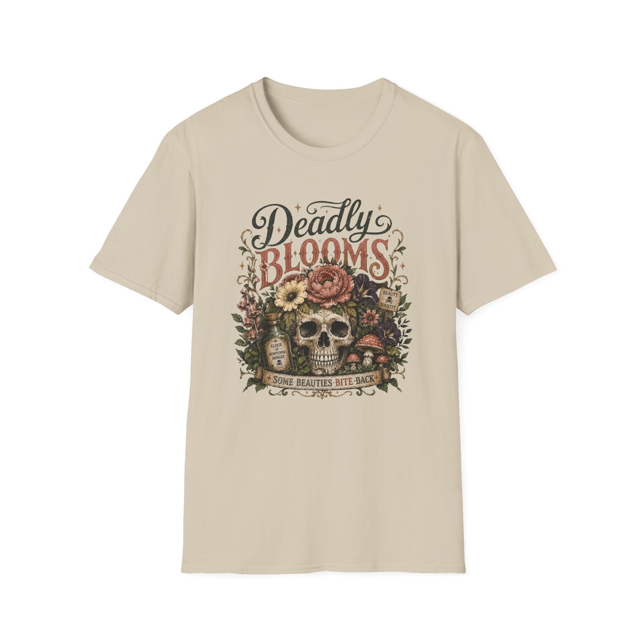 Deadly Blooms Some Beauties Bite Back C1 T-Shirt